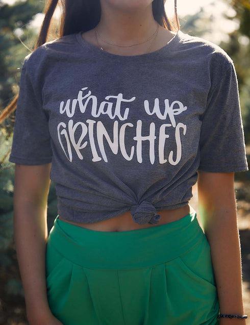 What Up Grinches Graphic Tee